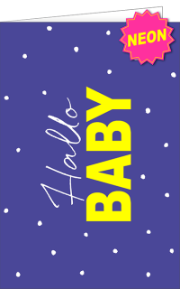 Neon Vibes Hallo Baby