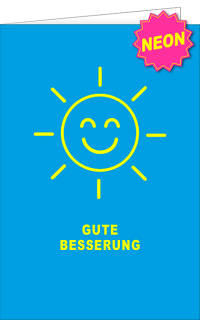 Neon Vibes Gute Besserung 