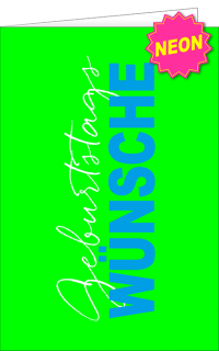 Neon Vibes Geburtstagswünsche