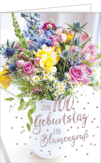 Geburtstagskarte 100 Blumengruß