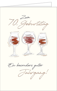 Geburtstagskarte 70. Geburtstag - ein guter Jahrgang!
