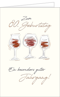 Geburtstagskarte 80. Geburtstag - ein guter Jahrgang!