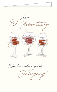 Geburtstagskarte 90. Geburtstag - ein guter Jahrgang!