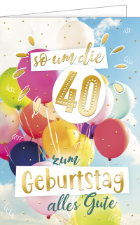 Geburtstagskarte 40 Luftballons