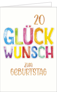 Geburtstagskarte zum 20.