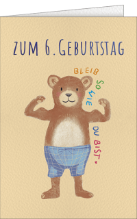 Geburtstagskarte zum 6. Geburtstag mit Bärenmotiv