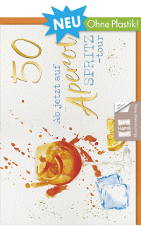Geburtstagskarte 50 Geburtstag Aperol Spritz