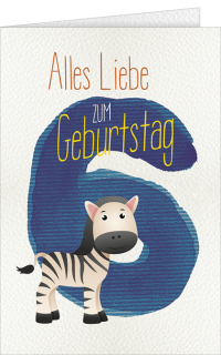 Kindergeburtstagskarte Zebra zum 6.