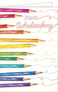 Schulanfangskarte Buntstifte